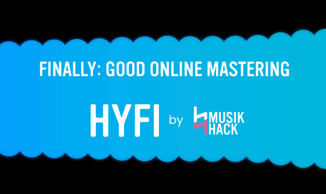 HyFi by Musik Hack: Cloud Mastering